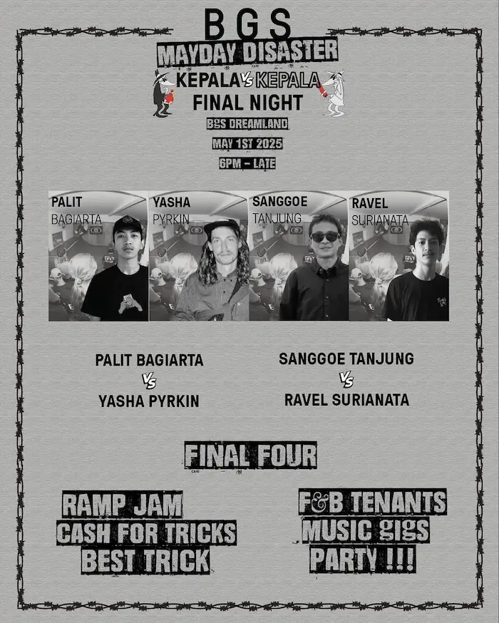 BGS Mayday Disaster – Final Night of Kepala Vs Kepala